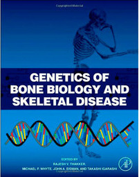 Genetics of Bone Biology and Skeletal Disease