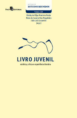 Livro juvenil: estética, crítica e experiência literária