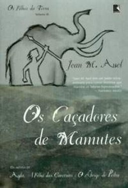 Caçadores de Mamutes, Os  _ Vol. III
