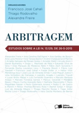 Arbitragem: estudos sobre a lei n. 13.129, de 26-5-2015