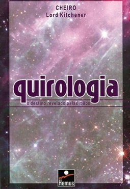 Quirologia: o Destino Revelado Pelas Mãos