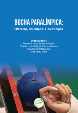Bocha paralímpica: história, iniciação e avaliação
