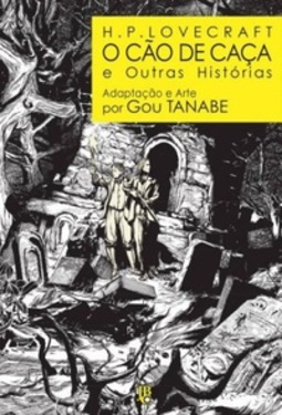 H.P. Lovecraft - O Cão de Caça e Outras Histórias