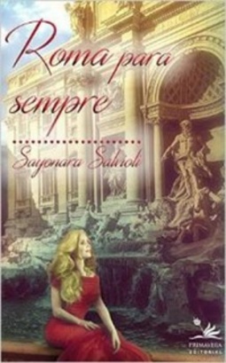 Roma Para Sempre (Amores Proibidos)