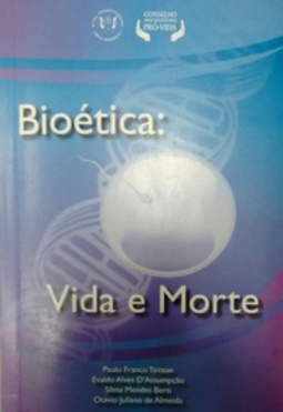 Bioética (Conselho Arquidiocesano Pró-Vida)