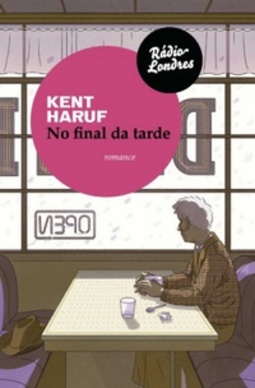 No final da tarde (Trilogia da planície #2)