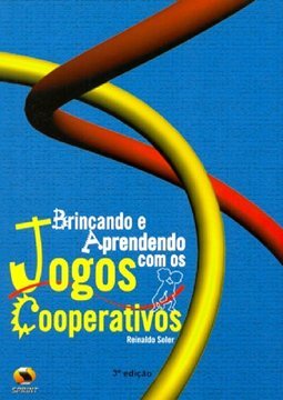 Brincando e Aprendendo com os Jogos Cooperativos