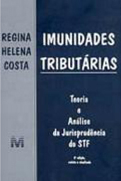 Imunidades Tributárias: Teoria e Análise da Jurisprudência do STF