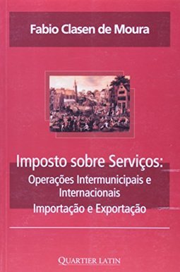 Imposto Sobre Serviços: Operações Intermunicipais e Internacionais