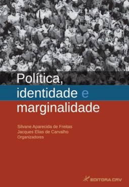 Política, identidade e marginalidade