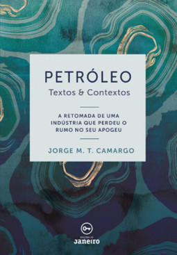 Petróleo: textos e contextos
