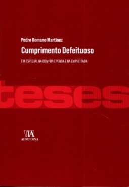 Cumprimento defeituoso: em especial na compra e venda e na empreitada