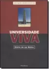 Universidade Viva: Diário de um Reitor