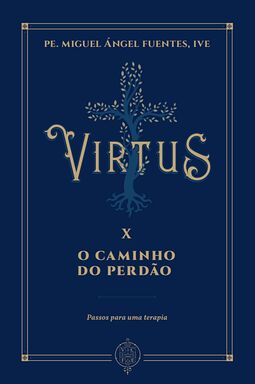 Virtus X - O caminho do perdão