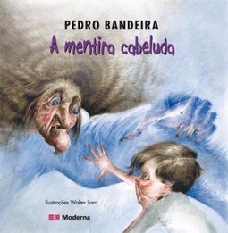 A MENTIRA CABELUDA