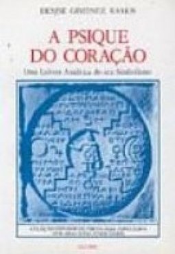A Psique do Coração: uma Leitura Analítica do seu Simbolismo