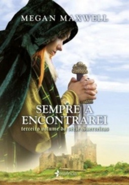 Sempre a Encontrarei (Guerreiras #3)