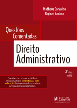 Questões comentadas: direito administrativo