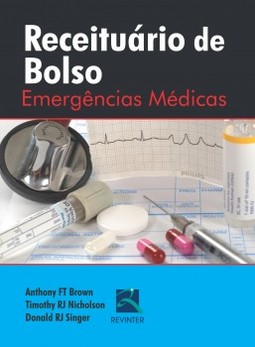 Receituário de bolso: emergências médicas