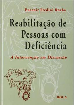 Reabilitação de Pessoas Com Deficiência