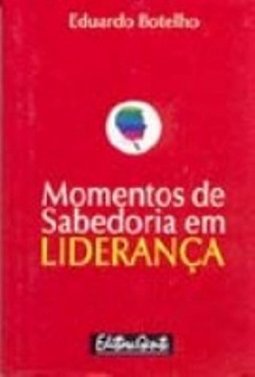 Momentos de Sabedoria em Liderança