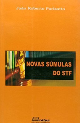 Novas Súmulas do STF
