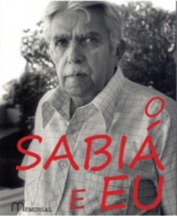 O sabiá e eu