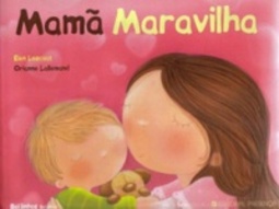 Mamã maravilha (diversos infantis e juvenis #1)