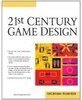 21st Century Game Design