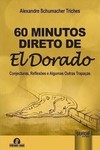 60 Minutos Direto de El Dorado