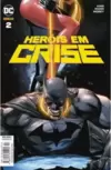 Heróis em Crise - 2