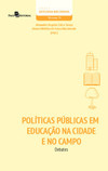 Políticas públicas em educação na cidade e no campo: debates