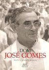 Dom José Gomes: Mestre e Aprendiz do Povo