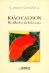 João Calmon: batalhador da educação