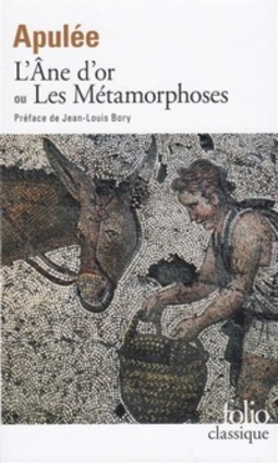 L'Âne d'or ou Les Métamorphoses (Folio)