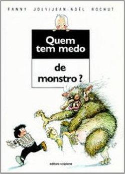 Quem Tem Medo de Monstro?
