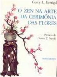 Zen na Arte da Cerimônia das Flores