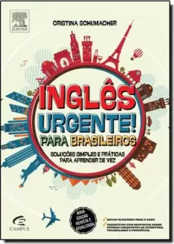 Ingles Urgente! Para Brasileiros - Edicao Revista E Atualizada