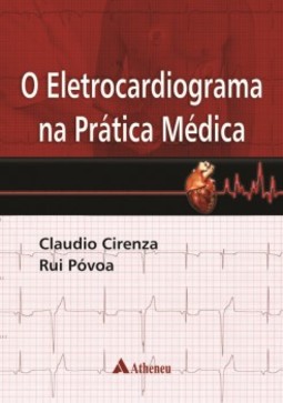O eletrocardiograma na prática médica