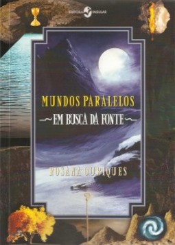 Mundos paralelos: em busca da fonte