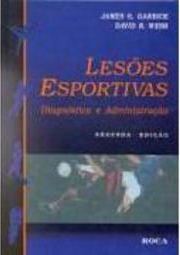 Lesões Esportivas: Diagnóstico e Administração