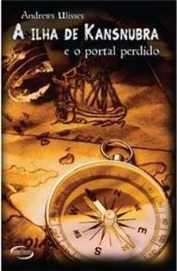 A Ilha de Kansnunbra e o Portal Perdido
