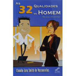 As 32 Qualidades do Homem