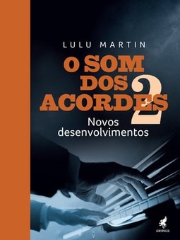 O som dos acordes: novos desenvolvimentos