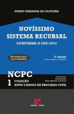 Novíssimo sistema recursal: conforme o CPC/2015