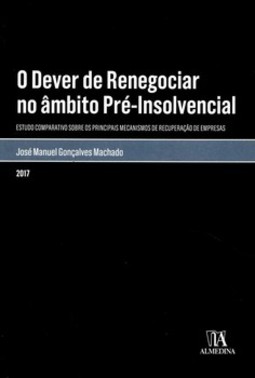O dever de renegociar no âmbito pré-insolvencial