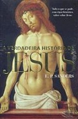 A Verdadeira História de Jesus