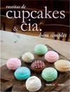 Receitas de Cupcakes & Cia… Bem Simples