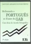 MELHORANDO O PORTUGUÊS NO EXAME DA OAB