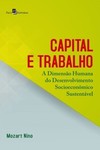 Capital e trabalho: a dimensão humana do desenvolvimento socioeconômico sustentável